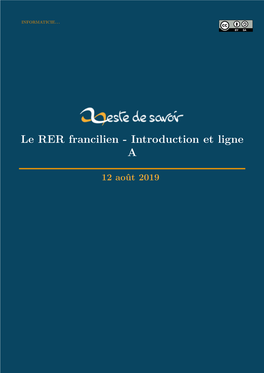 Le RER Francilien - Introduction Et Ligne A