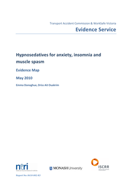 Hypnosedatives for Anxiety, Insomnia and Muscle Spasm