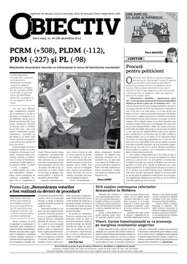 PCRM (+308), PLDM (-112), PDM (-227) Şi PL (-98)