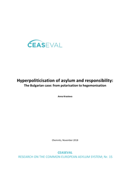 Hyperpoliticisation of Asylum and Responsibility: the Bulgarian Case: from Polarisation to Hegemonisation