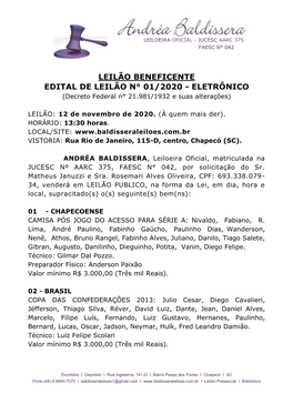LEILÃO BENEFICENTE EDITAL DE LEILÃO N° 01/2020 - ELETRÔNICO (Decreto Federal N° 21.981/1932 E Suas Alterações)