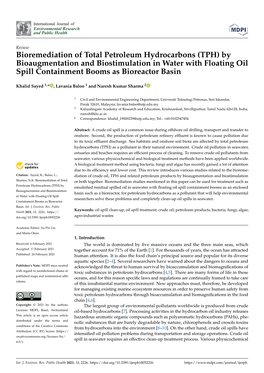 Bioremediation of Total Petroleum Hydrocarbons (TPH) by Bioaugmentation and Biostimulation in Water with Floating Oil Spill Containment Booms As Bioreactor Basin