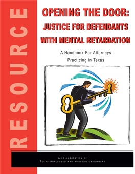 Justice for Defendants with Mental Retardation: a Handbook for Attorneys