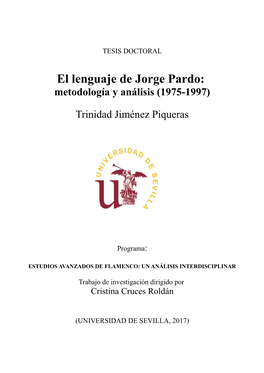 El Lenguaje De Jorge Pardo: Metodología Y Análisis (1975-1997)