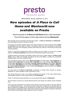 New Episodes of a Place to Call Home and Wentworth Now