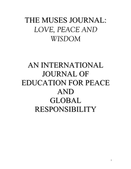 The Muses Journal: Love, Peace and Wisdom an International Journal of Education for Peace and Global Responsibility