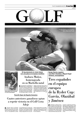 Tres Españoles En El Equipo Europeo De La Ryder Cup: García, Olazábal Y Jiménez