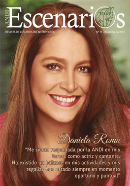 Daniela Romo “Me Siento Respaldada Por La ANDI En Mis Tareas Como Actriz Y Cantante