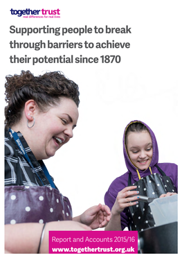 Supporting People to Break Through Barriers to Achieve Their Potential Since 1870