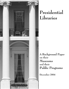 Presidential Libraries