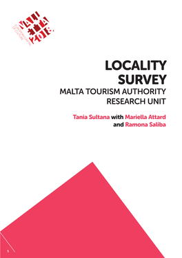 Locality Survey: Malta Tourism Authority Research Unit