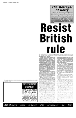 Resist British Rule in Not Only That but They Actively Policed 1997