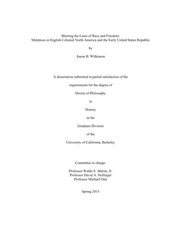 Blurring the Lines of Race and Freedom: Mulattoes in English Colonial North America and the Early United States Republic