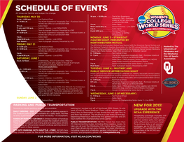 Schedule of Events All Times Are Central and Subject to Change