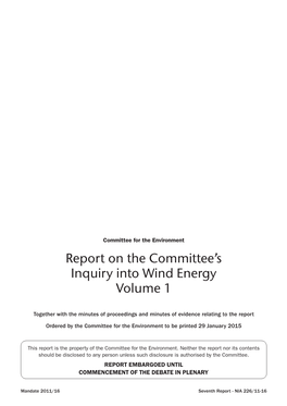 Report on the Committee's Inquiry Into Wind Energy Volume 1