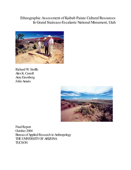 Ethnographic Assessment of Kaibab Paiute Cultural Resources in Grand Staircase-Escalante National Monument, Utah