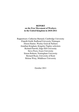 REPORT on the Free Movement of Workers in the United Kingdom in 2010-2011 Rapporteurs: Catherine Barnard, Cambridge University