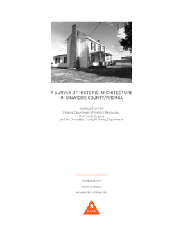 A Survey of Historic Architecture in Dinwiddie County, Virginia