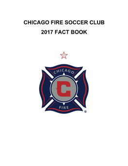 Chicago Fire Soccer Club 2017 Fact Book