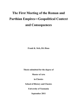The First Meeting of the Roman and Parthian Empires—Geopolitical