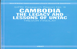 Cambodia: the Lessons and Legacy of UNTAC, SIPRI Research Report