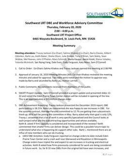 Southwest LRT DBE and Workforce Advisory Committee Thursday, February 20, 2020 2:00 – 4:00 P.M