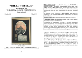 THE LOWER DECK Is the Official Newsletter of the WARSHIPS & “THE LOWER DECK” MARINE CORPS MUSEUM (International), G.P.O