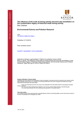 The Influence of the Scale of Mining Activity and Mine Site Remediation On