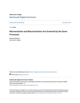 Microevolution and Macroevolution Are Governed by the Same Processes