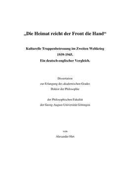 „Die Heimat Reicht Der Front Die Hand“ Kulturelle Truppenbetreuung Im