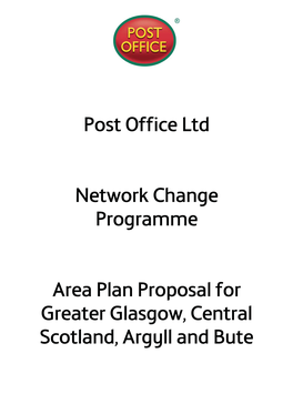 Post Office Ltd Network Change Programme Area Plan Proposal For