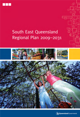 South East Queensland Regional Plan 2009-2031 State Planning Regulatory Provision (SPRP) Has Been Amended