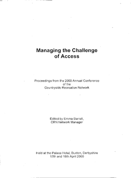 Managing the Challenge of Access