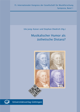 Musikalischer Humor Als Ästhetische Distanz? Universitätsverlag Göttingen 15