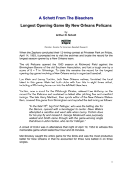 Pelicans' Longest Opening