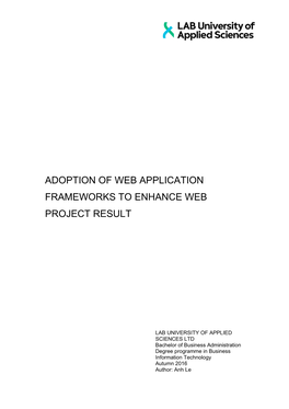 Adoption of Web Application Frameworks to Enhance Web Project Result