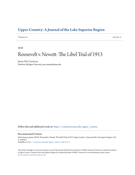 Roosevelt V. Newett: the Libel Trial of 1913 James Mccommons Northern Michigan University, Jmccommo@Nmu.Edu