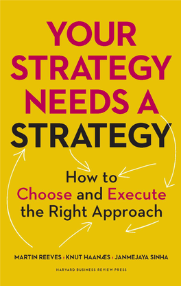 Your Strategy Needs a Strategy