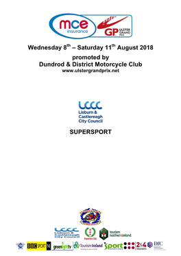 Wednesday 8 – Saturday 11 August 2018 Promoted by Dundrod