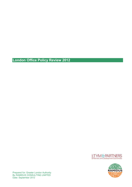 London Office Policy Review 2012