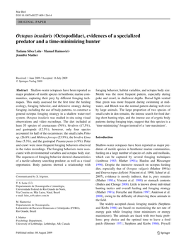 Octopus Insularis (Octopodidae), Evidences of a Specialized Predator and a Time-Minimizing Hunter