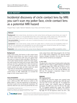 Incidental Discovery of Circle Contact Lens by MRI: You Can't Scan My