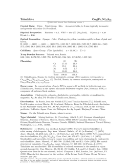 Talnakhite Cu9(Fe, Ni)8S16 C 2001-2005 Mineral Data Publishing, Version 1 Crystal Data: Cubic