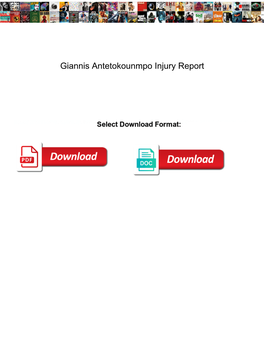 Giannis Antetokounmpo Injury Report