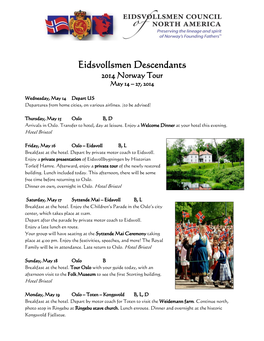 Eidsvollsmen Descendants 2014 Norway Tour May 14 – 27, 2014