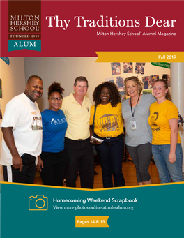 Thy Traditions Dear Milton Hershey School® Alumni Magazine