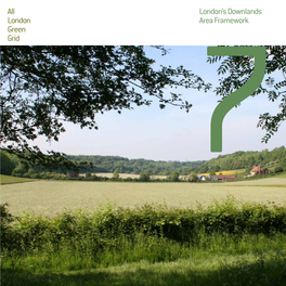 All London Green Grid London's Downlands Area Framework