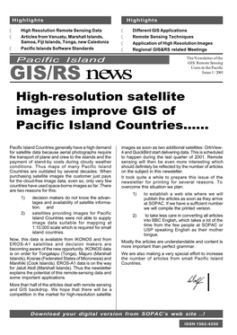 GIS/RS News Issue 1 /2001 High-Resolution Satellite Images Improve GIS of Pacific Island Countries