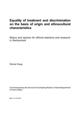 Equality of Treatment and Discrimination on the Basis of Origin and Ethnocultural Characteristics