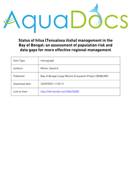 Status of Hilsa (Tenualosa Ilisha) Management in the Bay of Bengal: an Assessment of Population Risk and Data Gaps for More Effective Regional Management